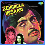Zehreela Insaan (1974) Mp3 Songs